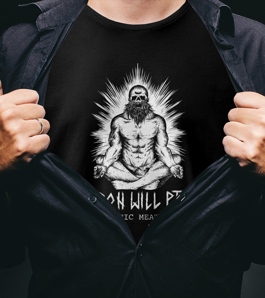 Iron Will Pt Holistic Meathead Skull Meditation T-Shirt