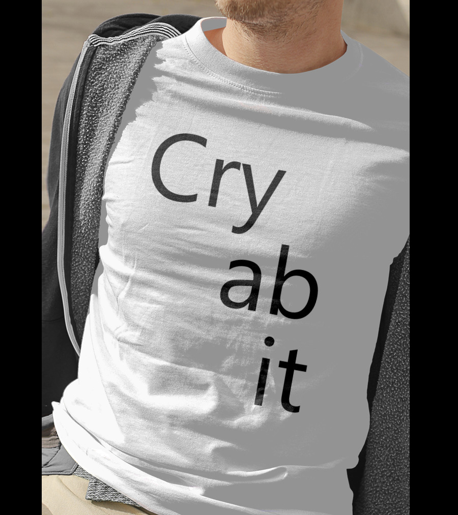 Cry Ab It Nathan T-Shirt