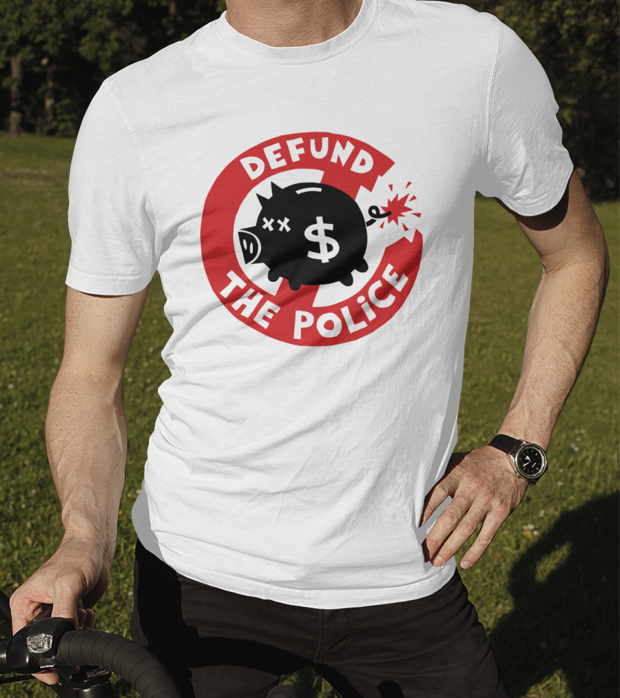 Defund The Police Piggy Bank Bomb Symbol #Endpoliceassociations T-Shirt