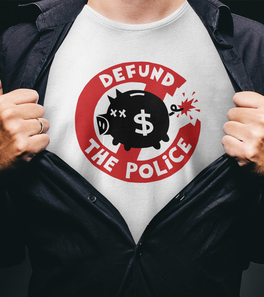 Defund The Police Piggy Bank Bomb Symbol #Endpoliceassociations T-Shirt