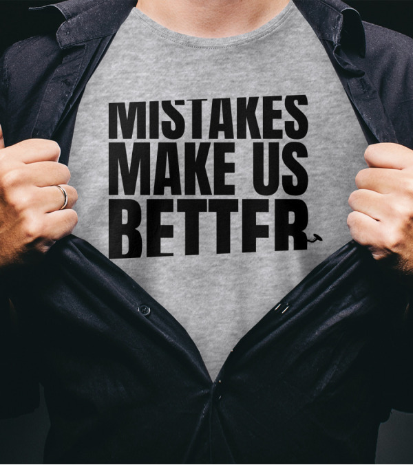 Mr. Build It Merch Mistakes Make Us Better Hammer T-Shirt