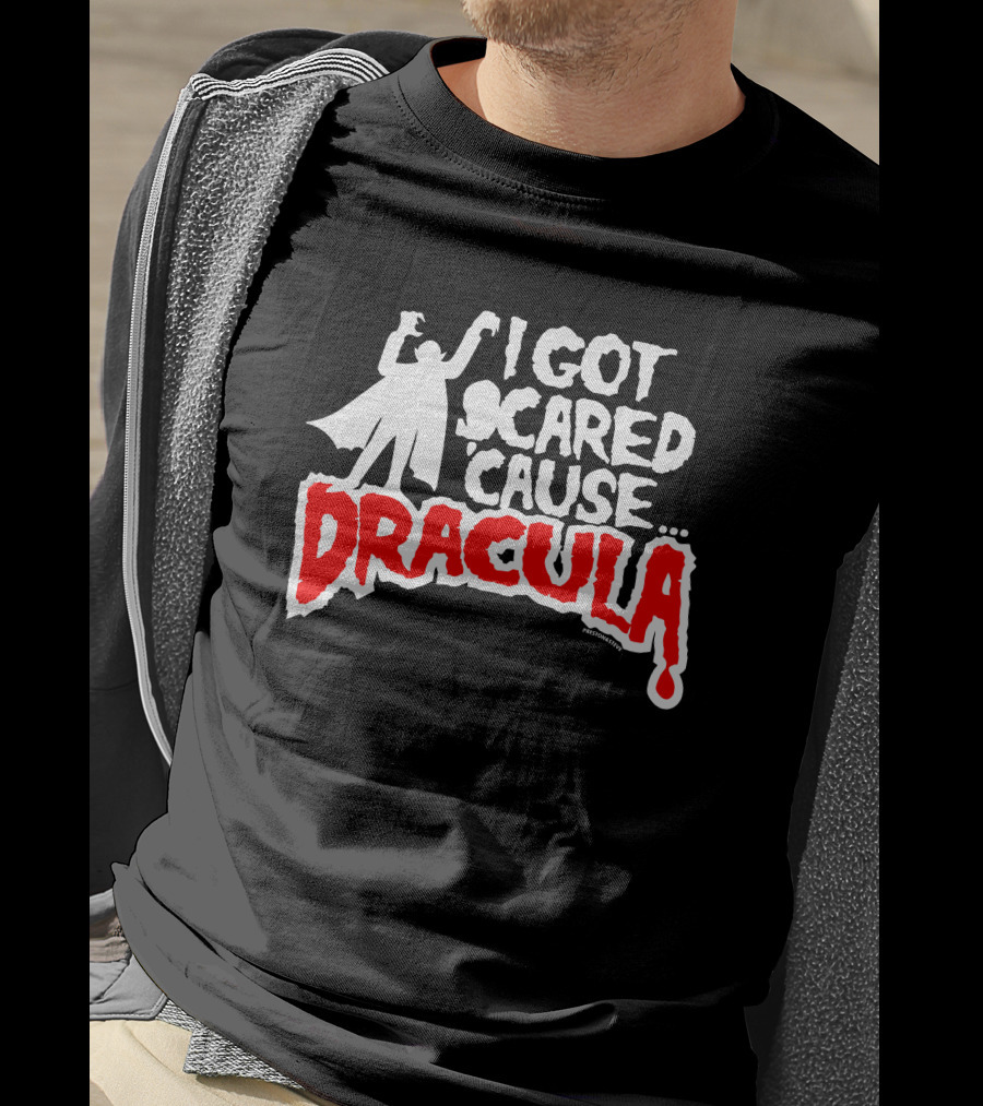I Got Scared Cause Dracula Mmr Rock Merchandise T-Shirt