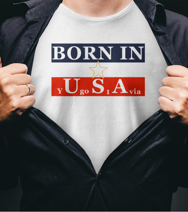 Born In USA Y Go 1 Via Neighbours Wifi T-Shirt