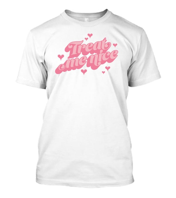 Anne Marie Treat Me Nice Pink Hearts T-Shirt