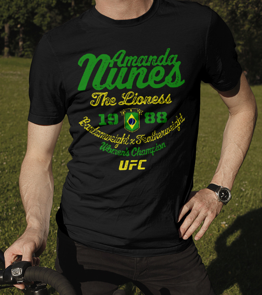 Amanda Nunes The Lioness UFC Bantamweight Featherweight Women's Champion 1988 T-Shirt