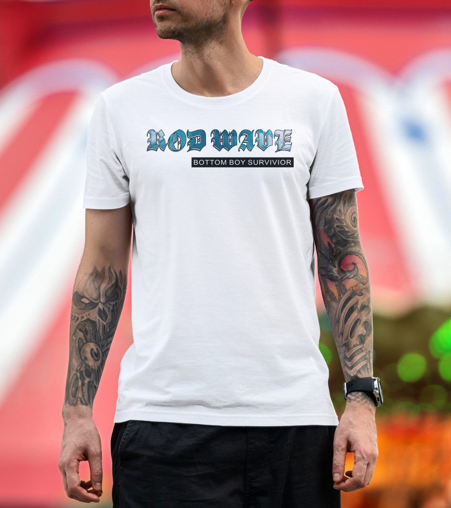 ROD WAVE BOTTOM BOY SURVIVIOR T-Shirt