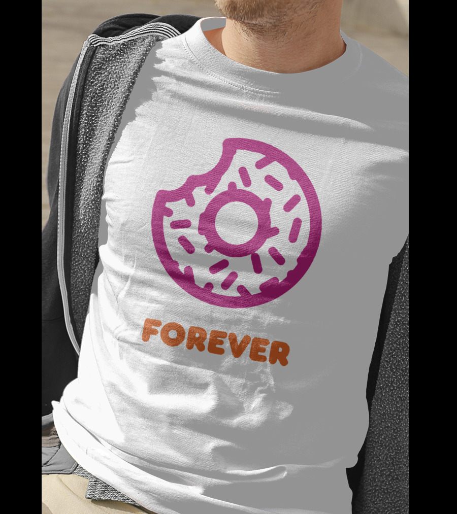 Dunkin Shop Donut Forever T-Shirt