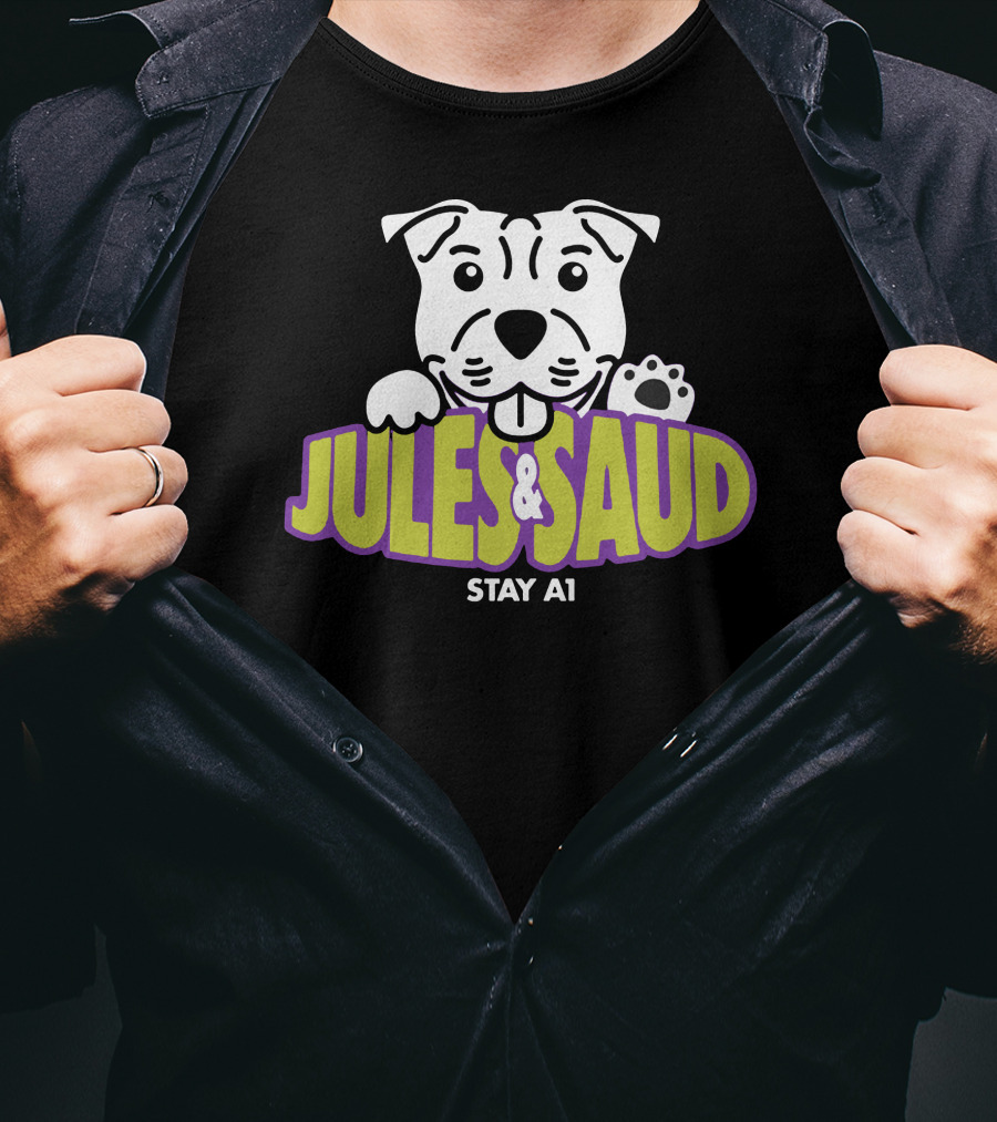 JULES And SAUD STAY A1 Dog T-Shirt