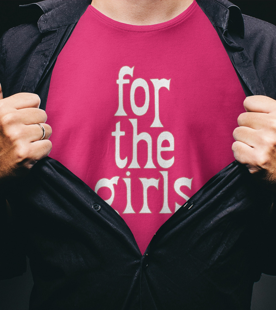 For The Girls Blakegray Merch T-Shirt