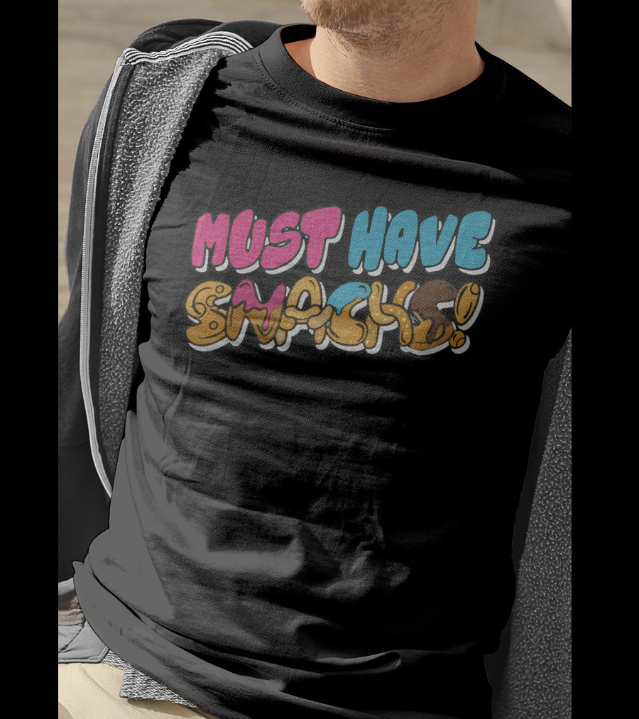 Must Have Snacks MoreJStu Merch T-Shirt