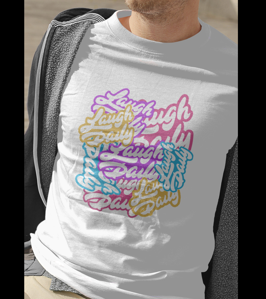 Laugh Daily MoreJstu Shop Colorful Overlapping Text T-Shirt