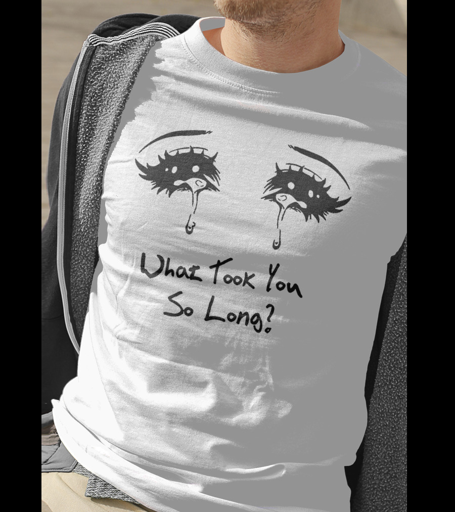 What Took You So Long? Shop Neck Deep T-Shirt