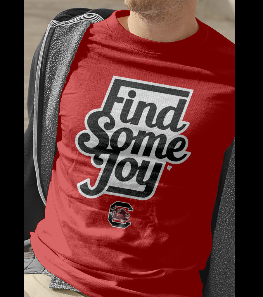 South Carolina Gamecocks Find Some Joy T-Shirt