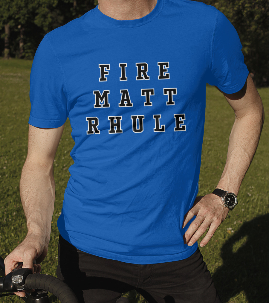 Fire Matt Rhule Coaching Protest Blue Background T-Shirt