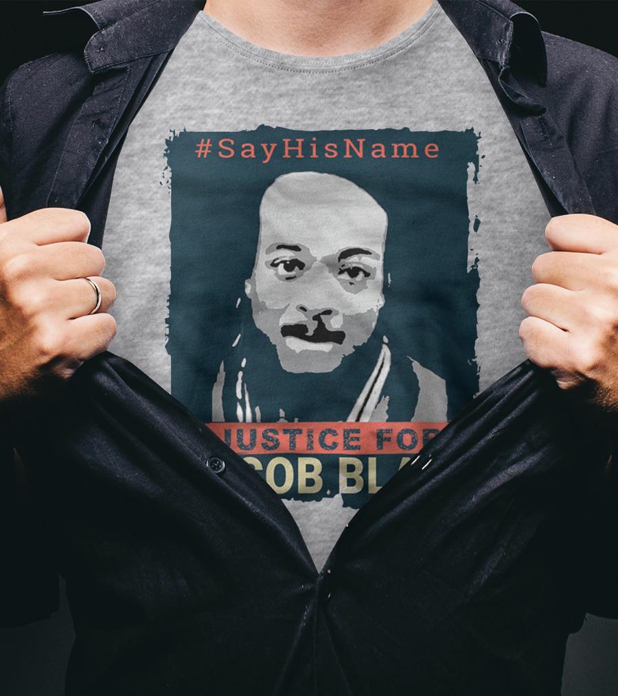SayHisName Justice For Jacob Blake T-Shirt
