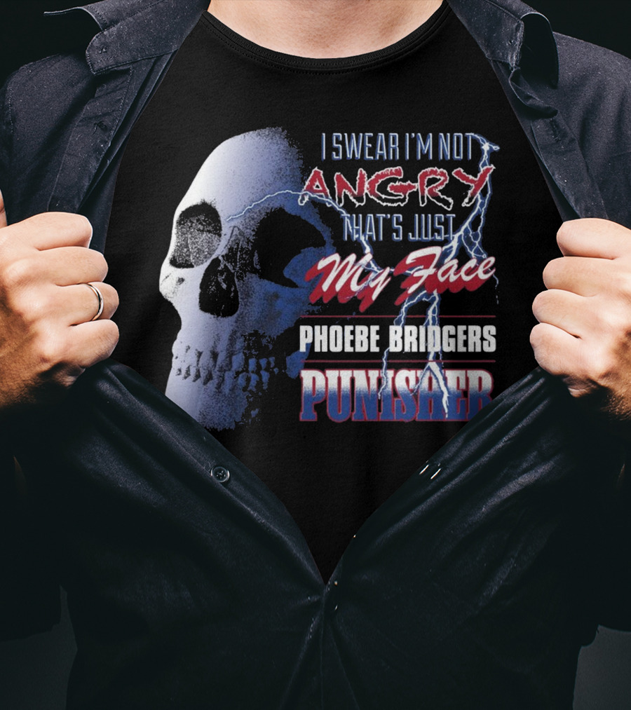 I Swear I'm Not Angry That's Just My Face Phoebe Bridgers Punisher T-Shirt