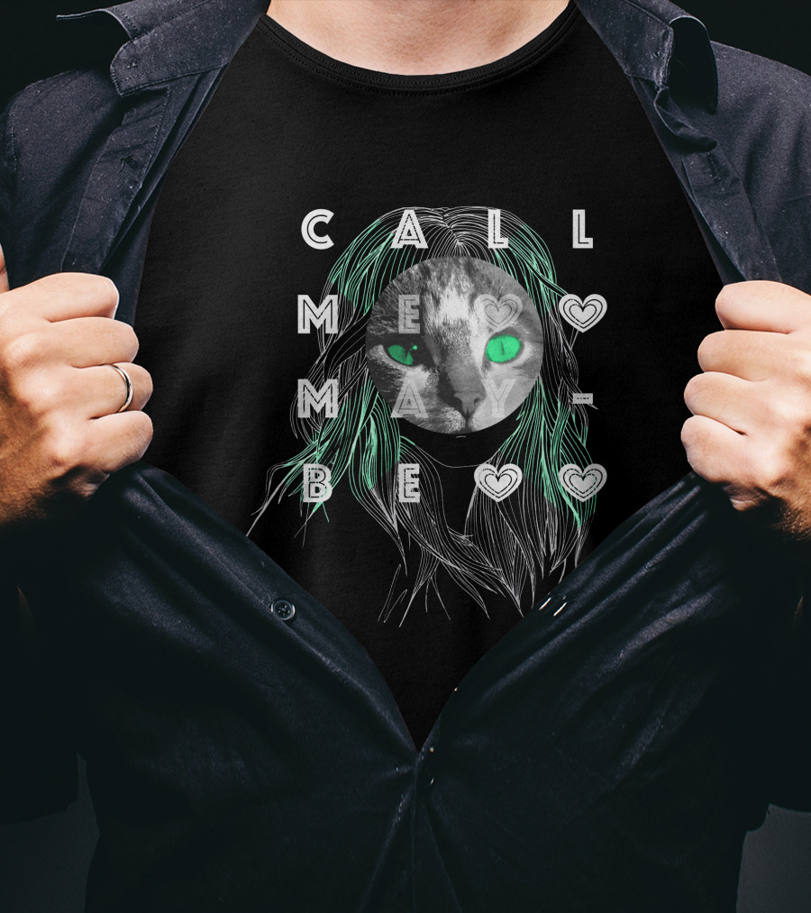 Call ME Maybe Cat Green Eyed T-Shirt
