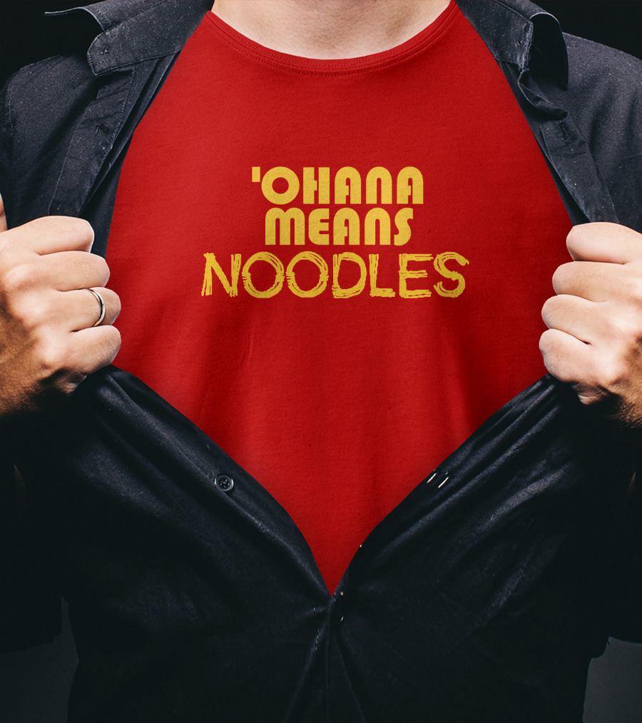 The Carousel Of Products 'Ohana Means Noodles' Text T-Shirt