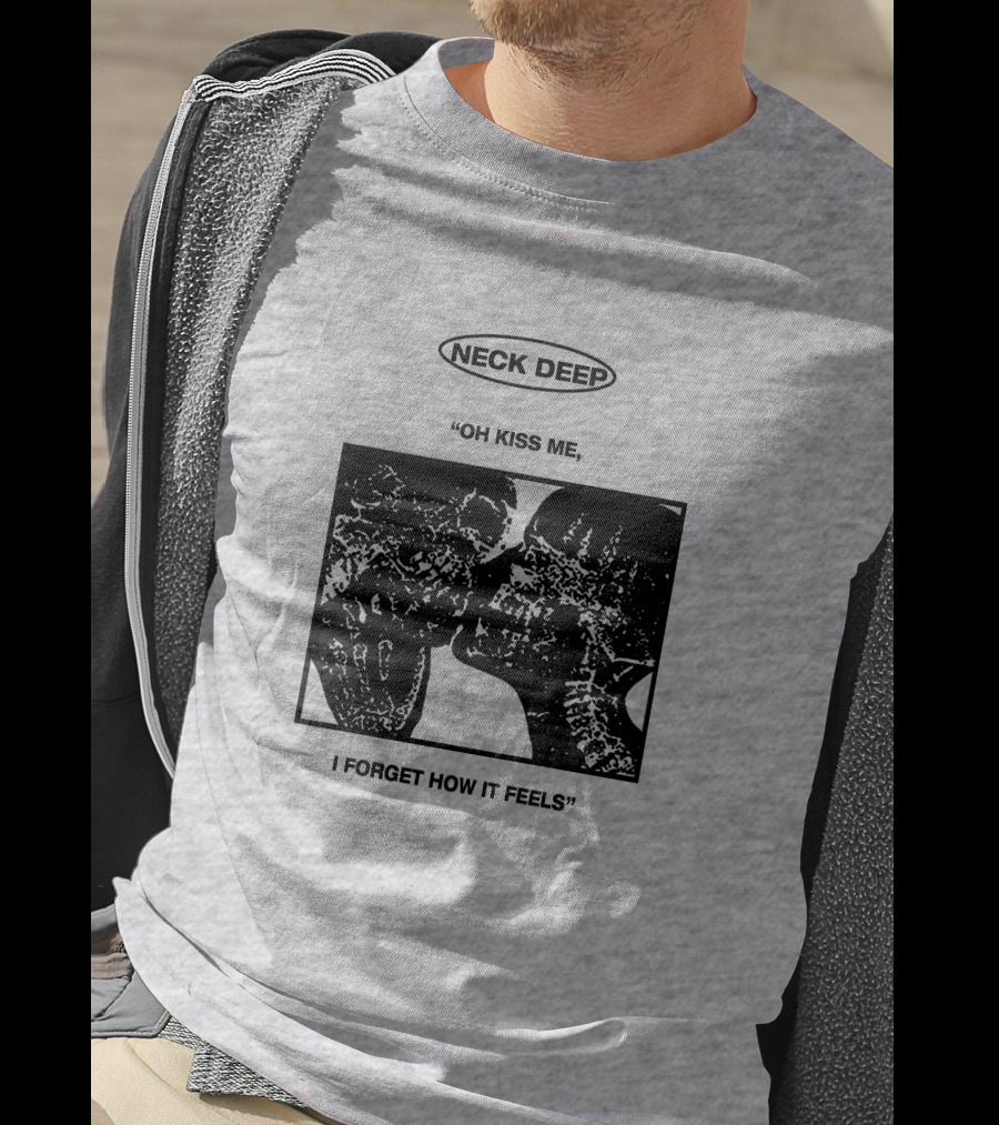 Neck Deep Oh Kiss Me I Forget How It Feels T-Shirt