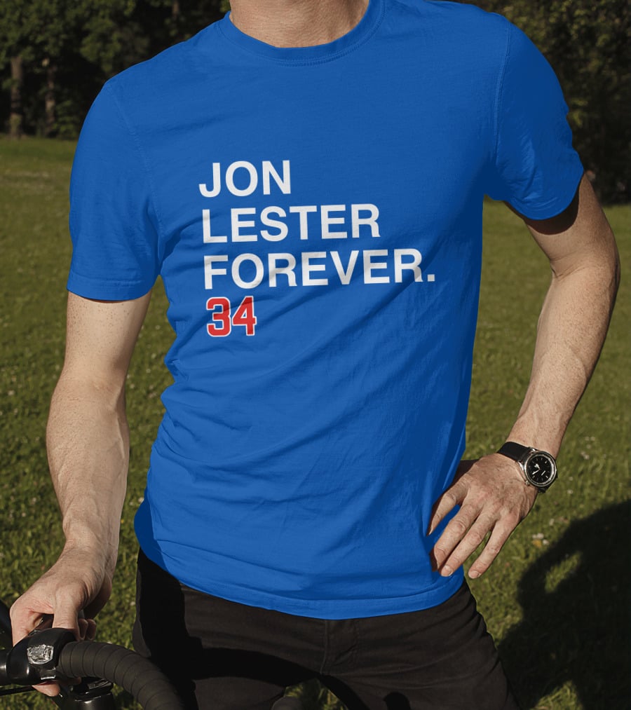 Jon Lester Forever 34 T-Shirt
