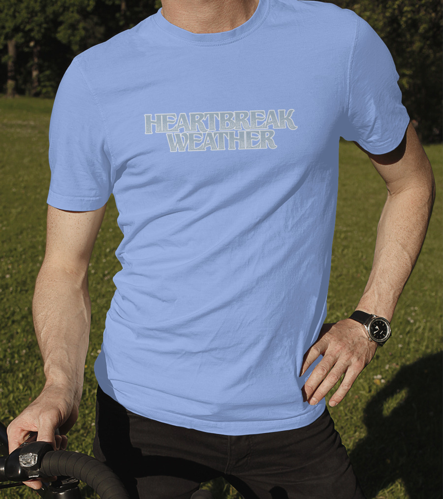Heartbreak Weather Sky Blue Text T-Shirt