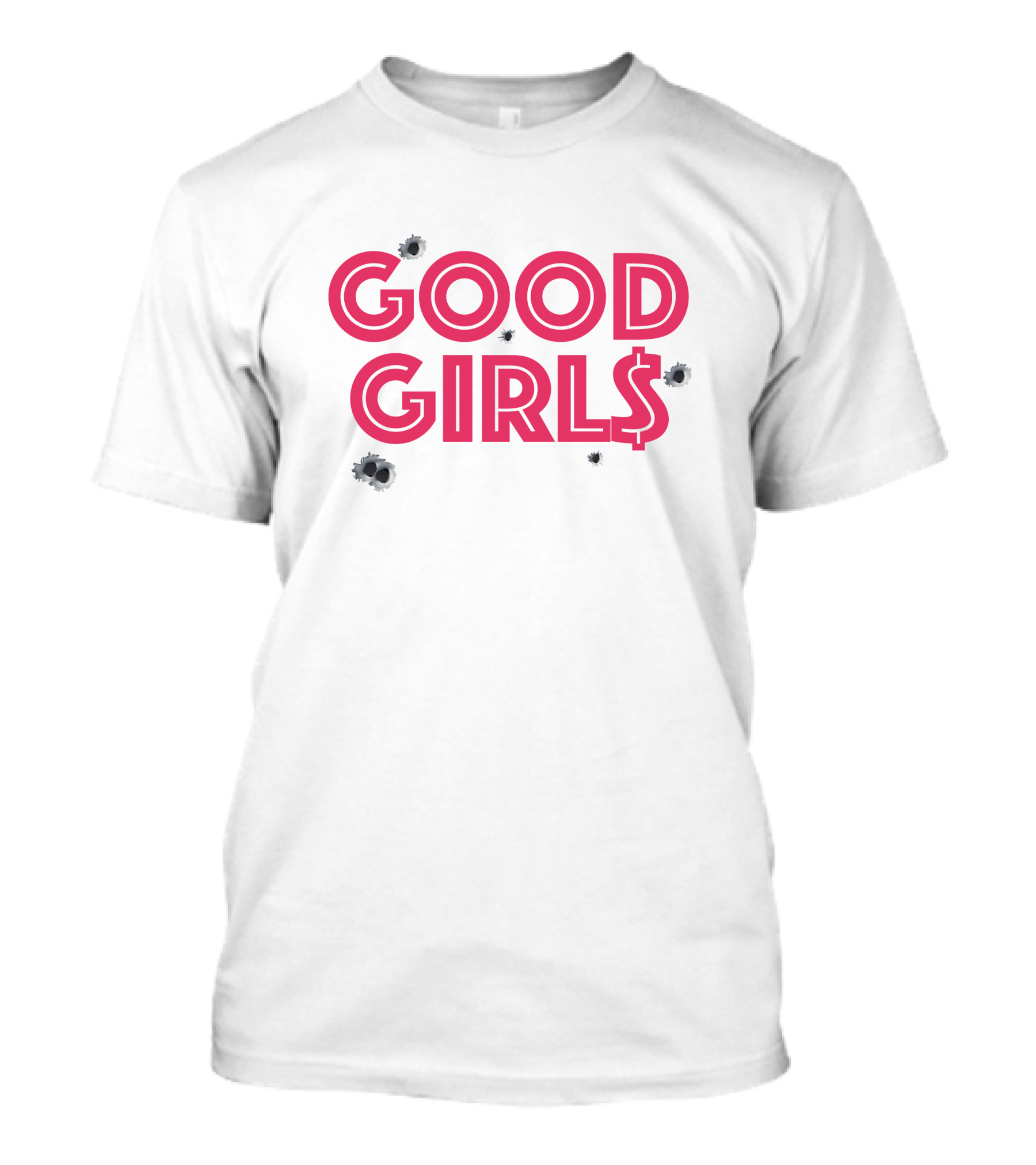 GOOD GIRL$ Christina Bullet Holes T-Shirt