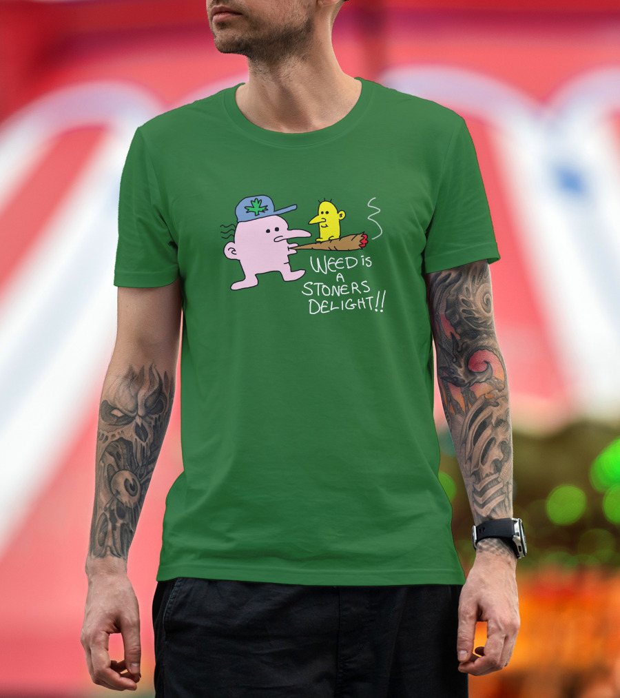 The Average Joey Weed Is A Stoners Delight Weed Is a Stoners Delight T-Shirt