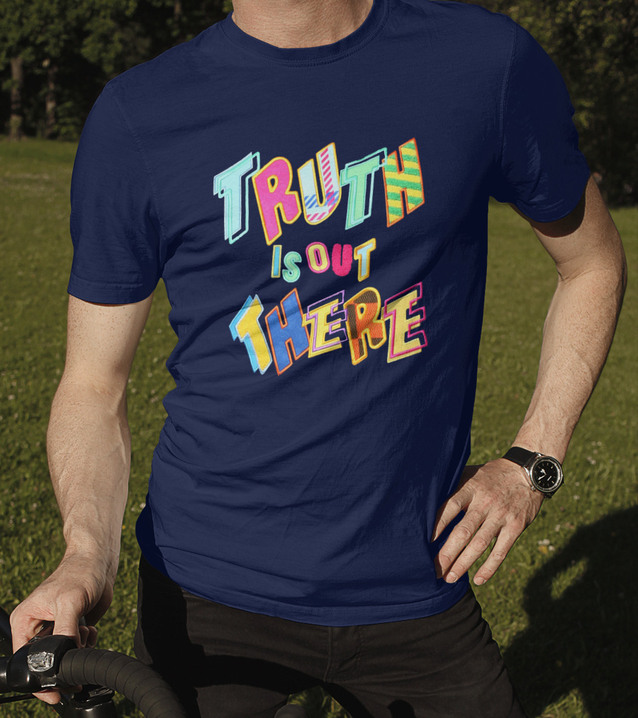 Truth Is Out There Colorful Retro T-Shirt