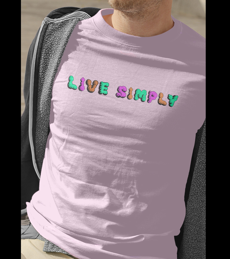 Simply64store Live Simply Playful Colorful Typography T-Shirt