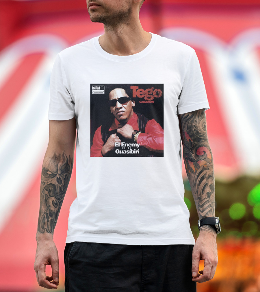 Tego Calderon El Enemy De Los Guasibiri Explicit Content Warning T-Shirt