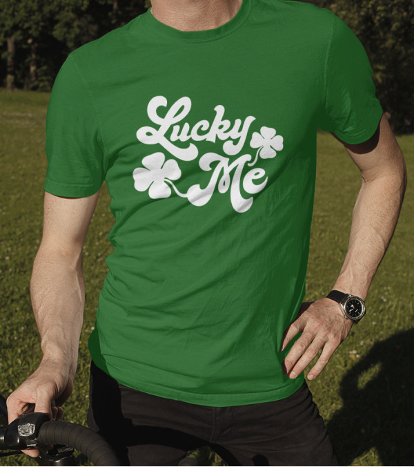 Charlie Hustle Lucky Me St Patrick's Day Green Shamrock T-Shirt
