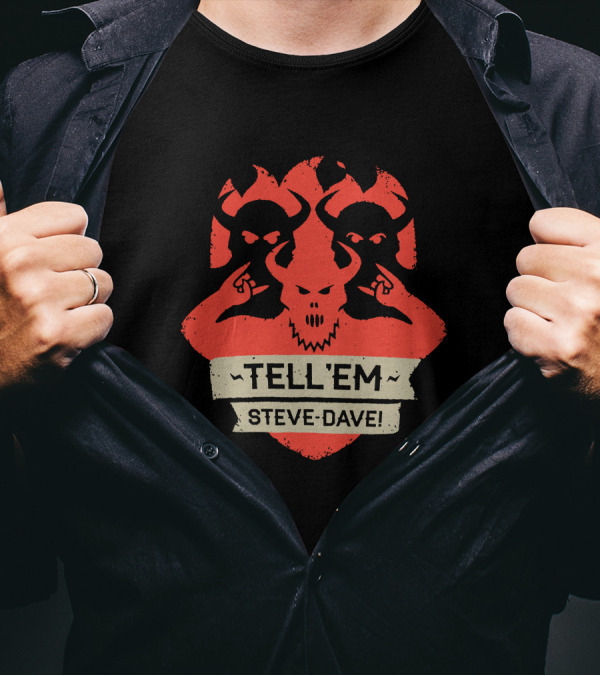 Tell Em Steve Dave Red Demonic Shield T-Shirt