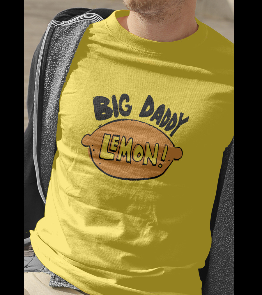 Big Daddy Lemon T-Shirt