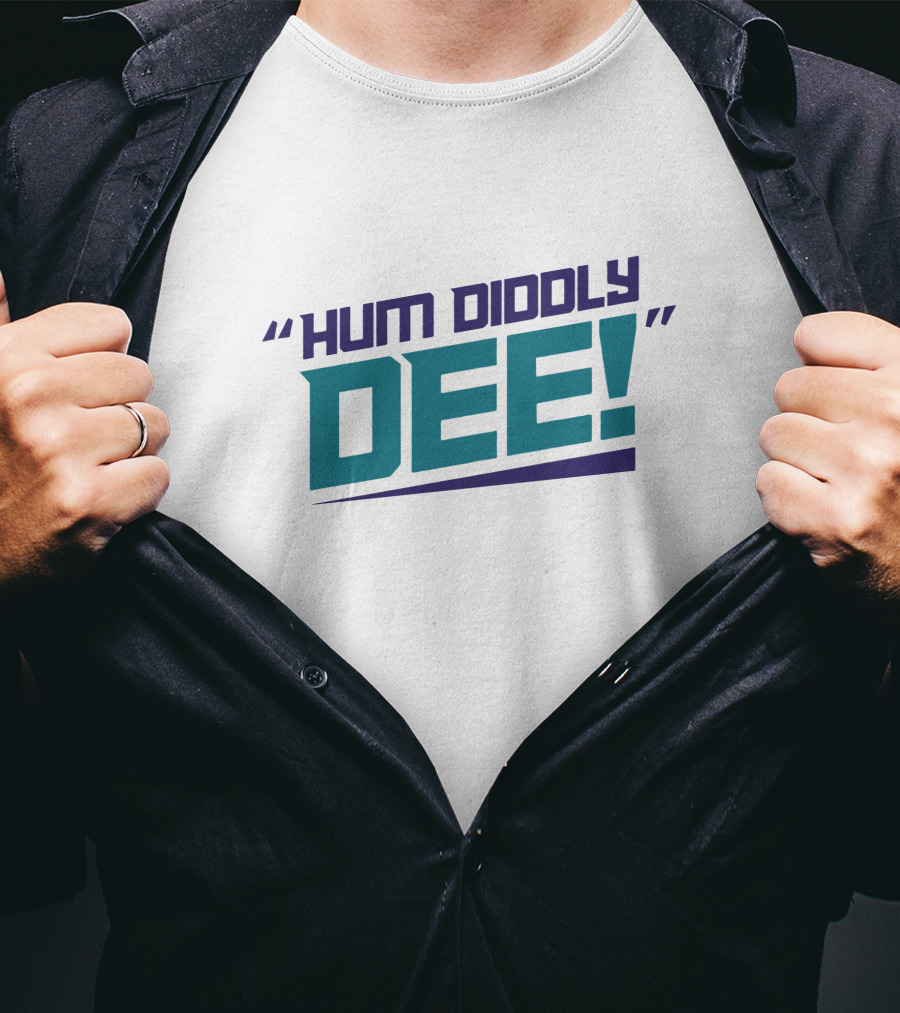 Hum Diddly Dee DEE T-Shirt