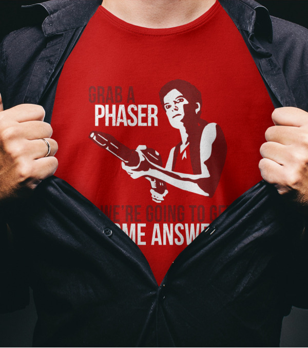 Indiegogo Merch Janeway Terry Farrell Grab A Phaser We're Going To Get Some Answers T-Shirt