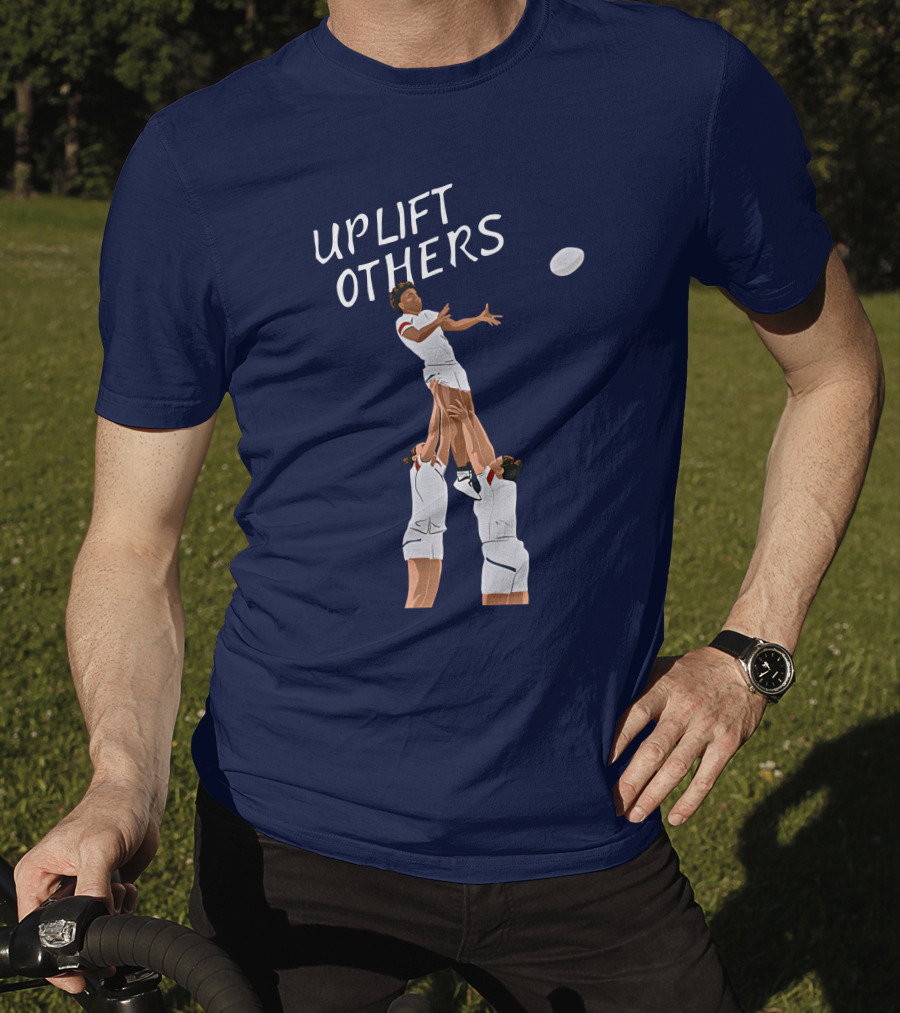 Kristhomas11 Uplift Others Rugby Teamwork Inspired T-Shirt