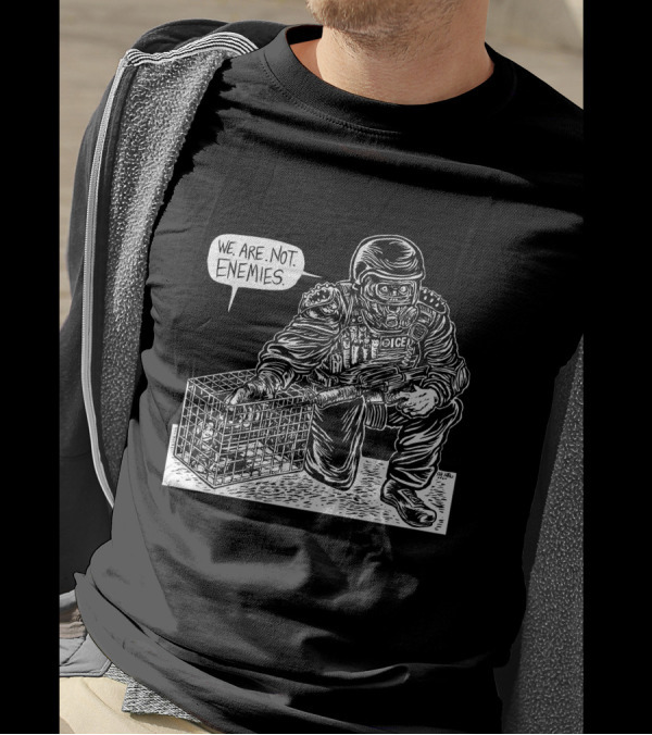 We Are Not Enemies Eli Valley Police Figure Kneeling With Cage T-Shirt