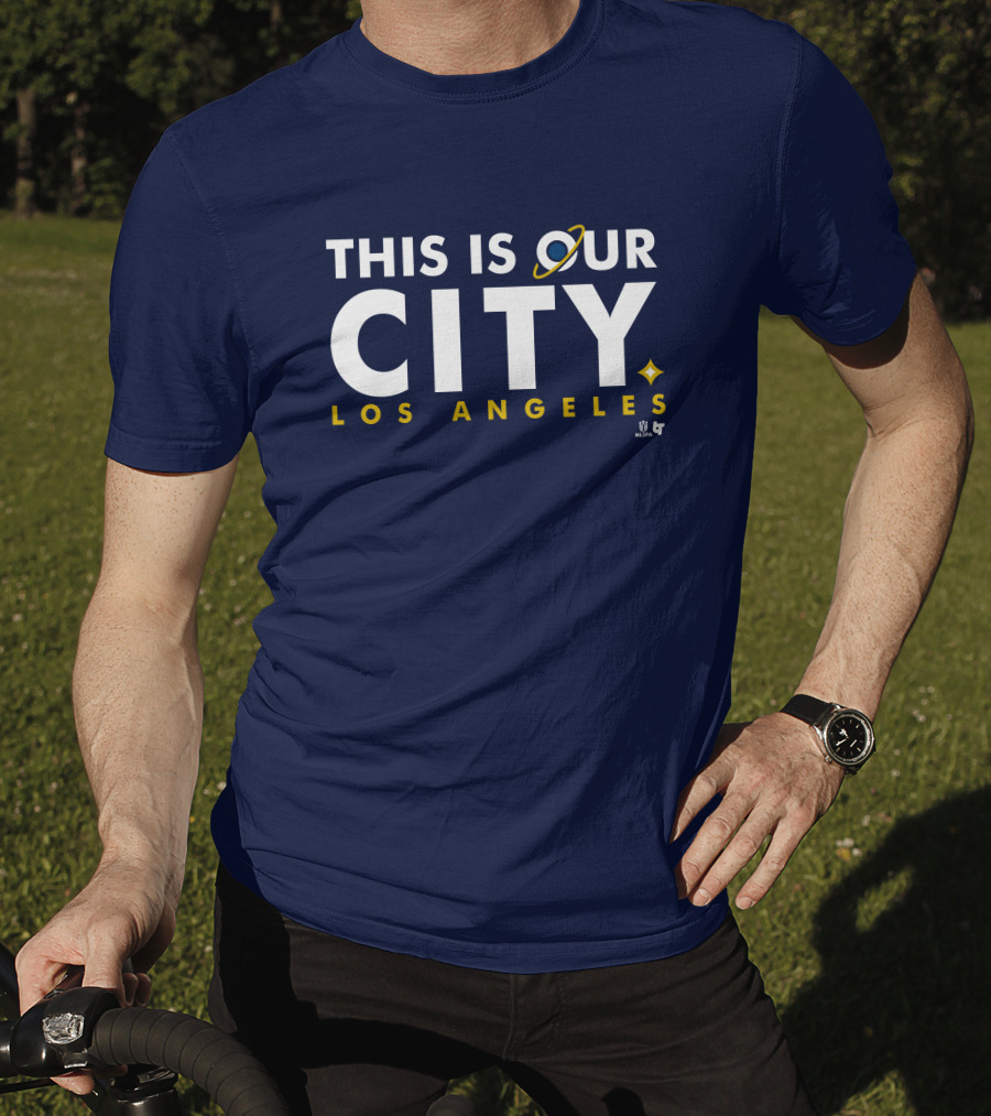 This Is Our City Los Angeles T-Shirt