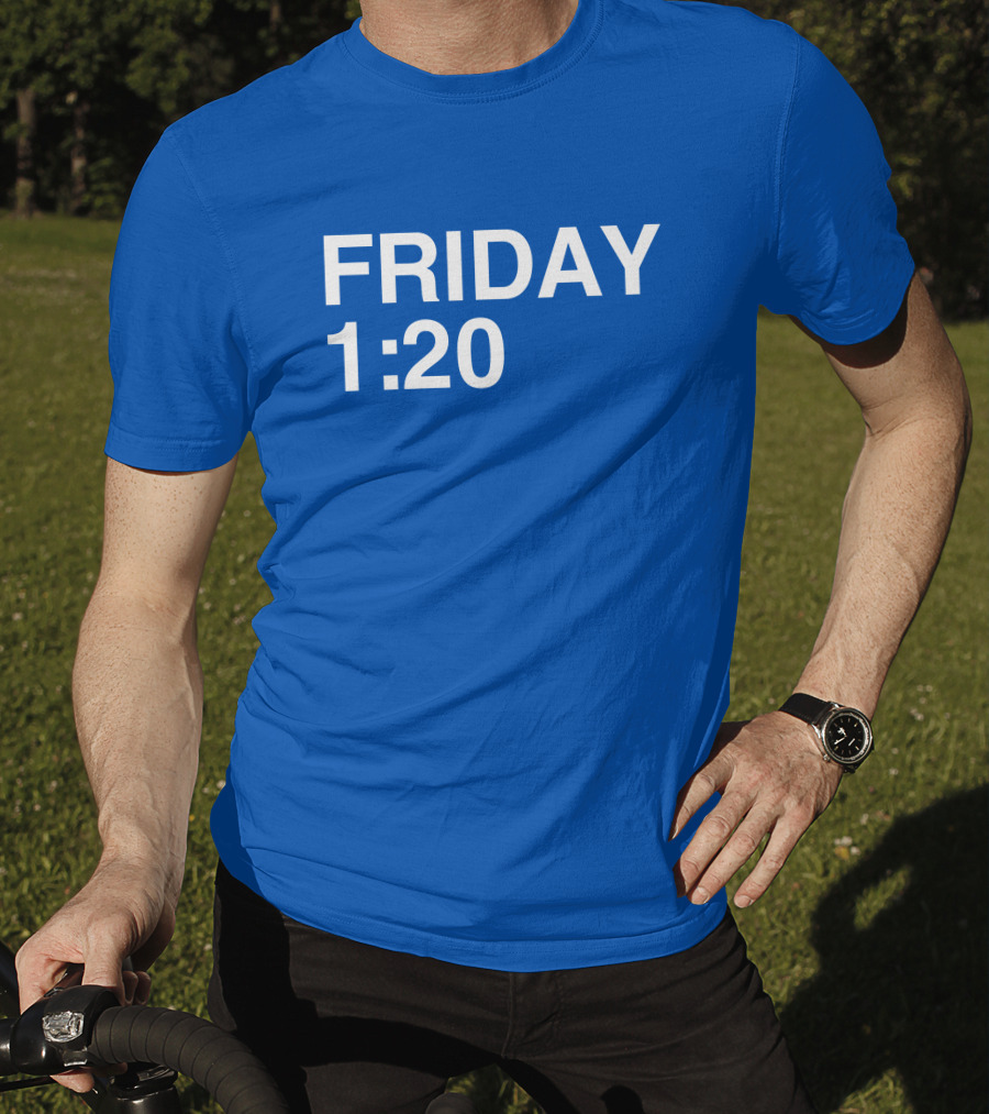 FRIDAY 1:20 T-Shirt