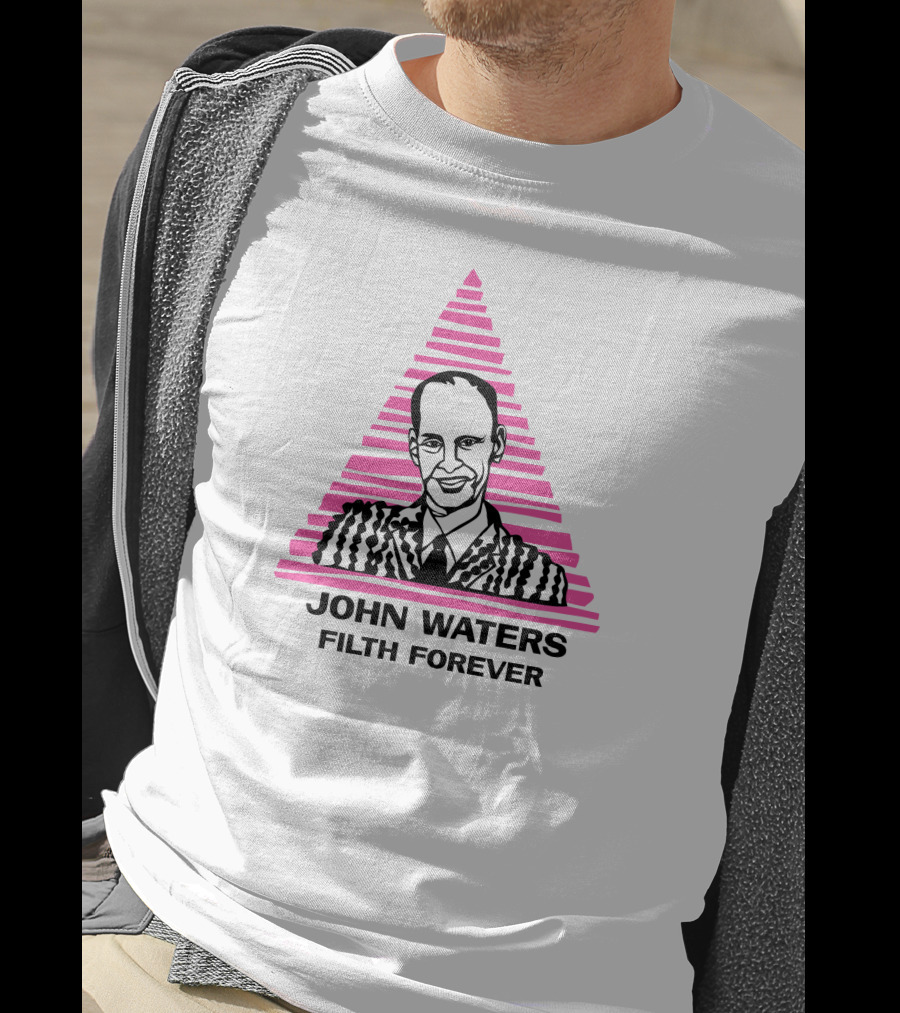 Tees4togo Merch John Waters Filth Forever Iconic Pink Triangle T-Shirt