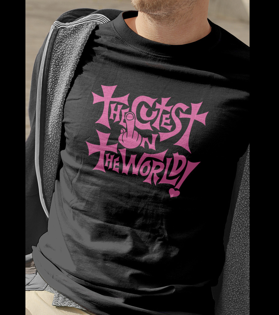 The Cutest In The World Pink Lettering With Heart And Finger T-Shirt