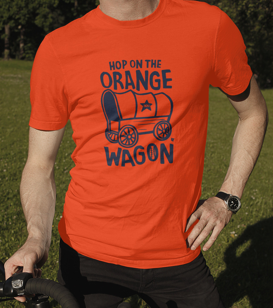 Hop On The Orange Wagon HOU Football T-Shirt