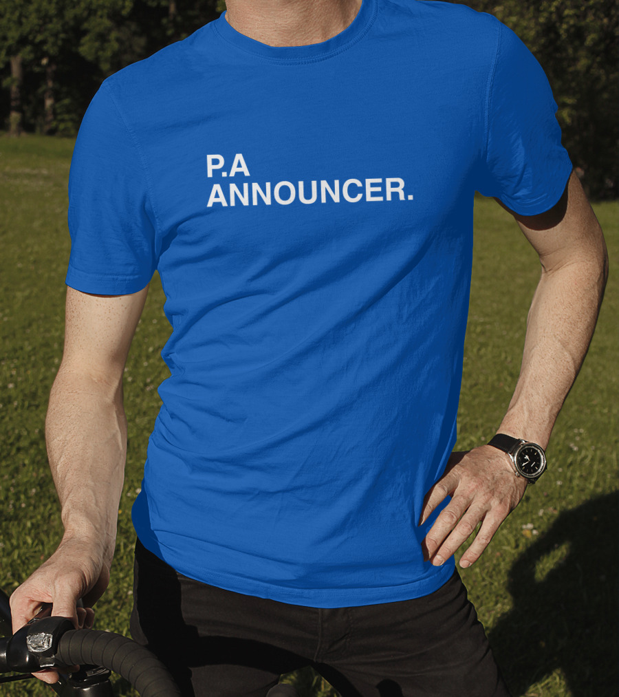 P.A Announcer T-Shirt
