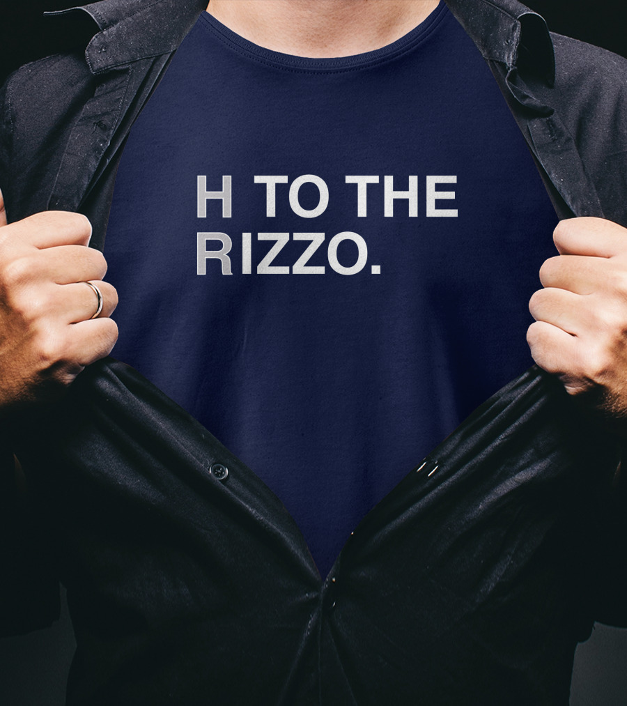 H To The Rizzo Yankees Baseball Anthony Yankees H To The Rizzo T-Shirt