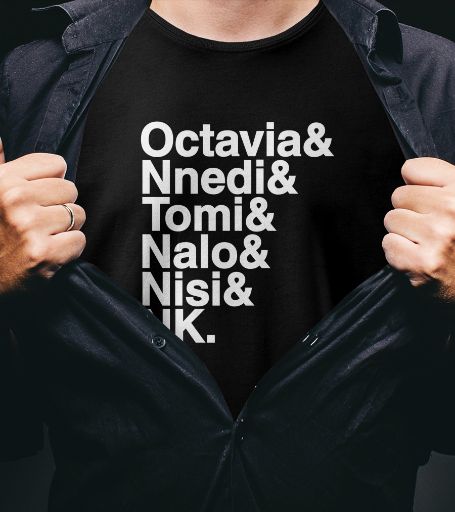 Octavia Nnedi Tomi Nalo Nisi NK Celebrated Authors T-Shirt