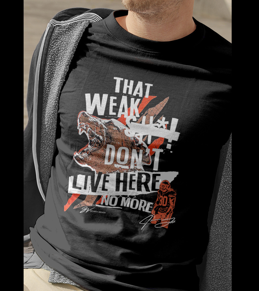 Gv Art Cleveland Football That Weak Stuff Don't Live Here No More Bear Cleats T-Shirt