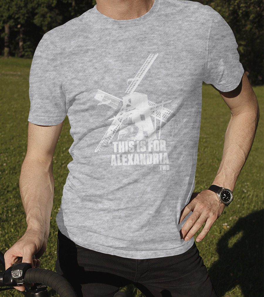 The Walking Dead TWD This Is For Alexandria Windmill T-Shirt