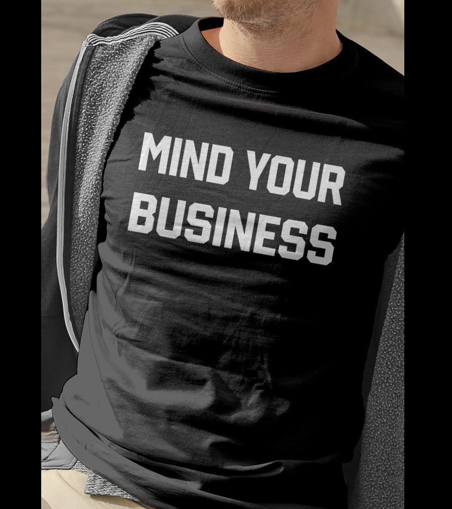 Mind Your Business CM Punk T-Shirt
