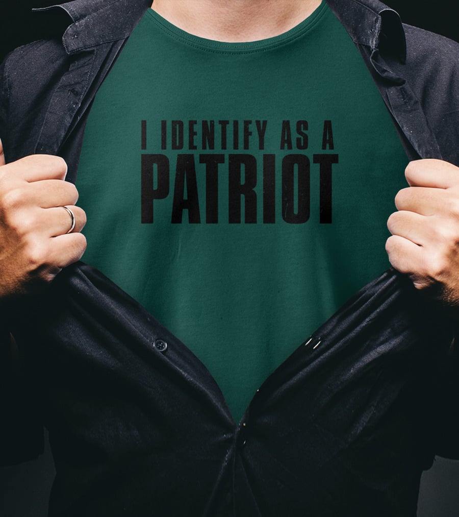 Patriot Crew Merch I Identify As A Patriot T-Shirt