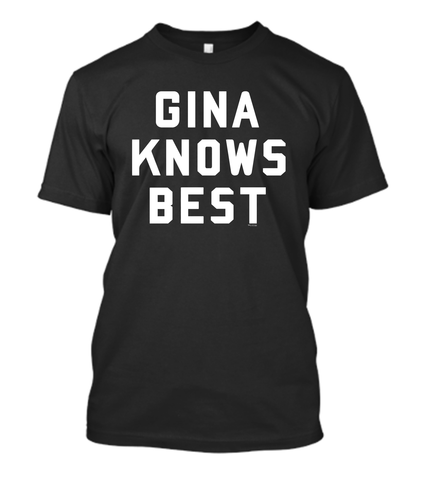 Gina Knows Best Brooklyn Nine Nine T-Shirt
